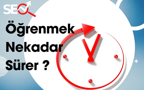 Seo öğrenmek nekadara sürer ?